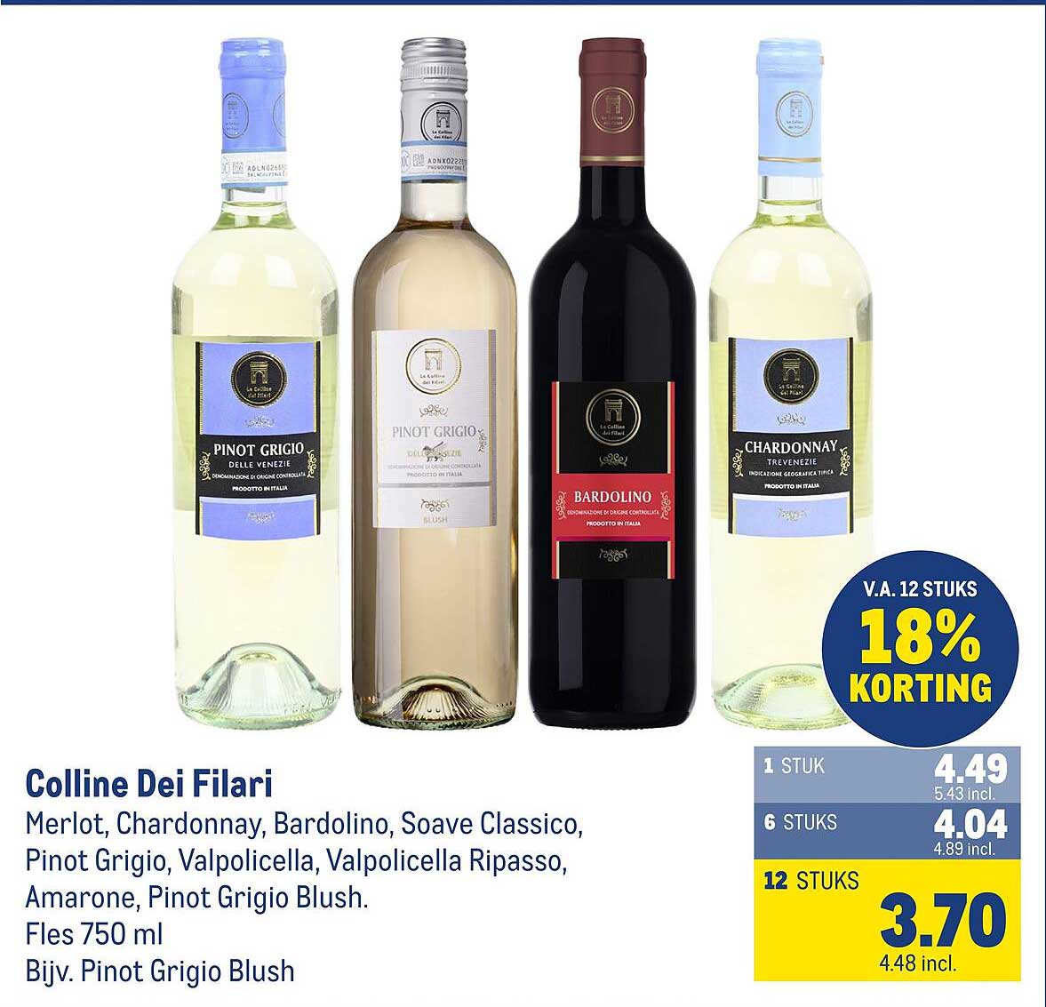 Colline Dei Filari Merlot, Chardonnay, Bardolino, Soave Classico, Pinot Grigio, Valpolicella, Valpolicella Ripasso, Amarone, Pinot Grigio Blush. Fles 750 ml Bijv. Pinot Grigio Blush