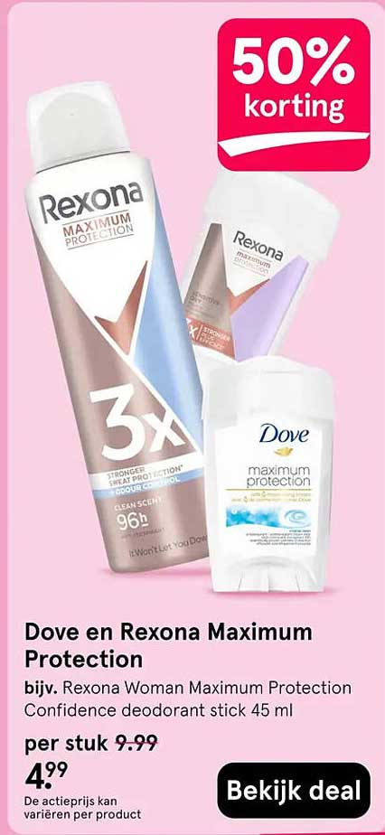 Dove en Rexona Maximum Protection 50% korting