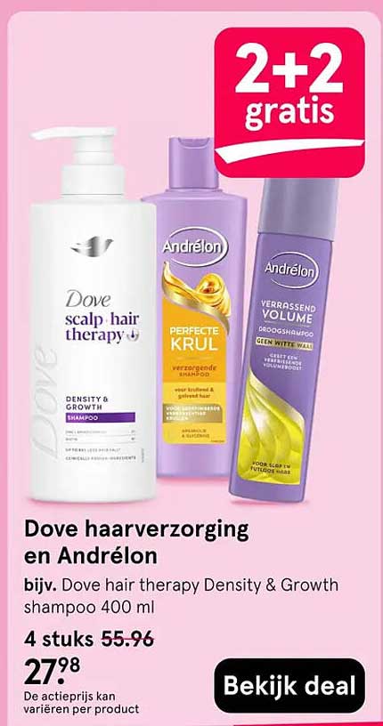 Dove haarverzorging en Andrélon 2+2 gratis