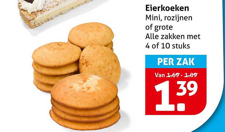 Eierkoeken Mini, rozijnen of grote Alle zakken met 4 of 10 stuks PER ZAK