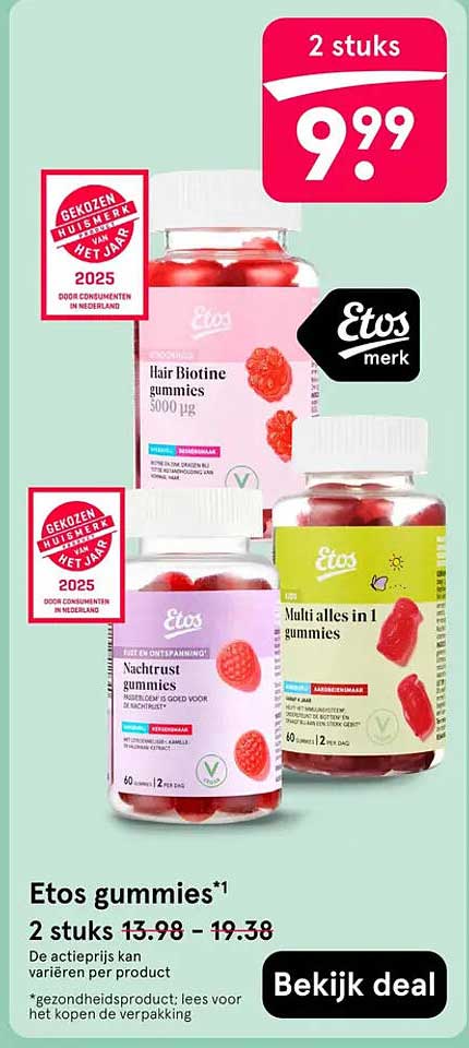 Etos gummies*1 2 stuks 13.98 - 19.38 Bekijk deal