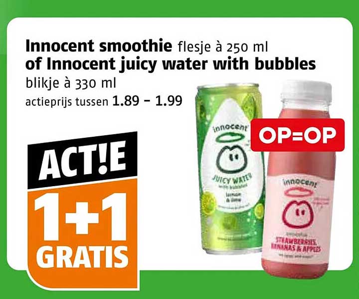 Innocent smoothie flesje à 250 ml of Innocent juicy water with bubbles blikje à 330 ml 1+1 GRATIS