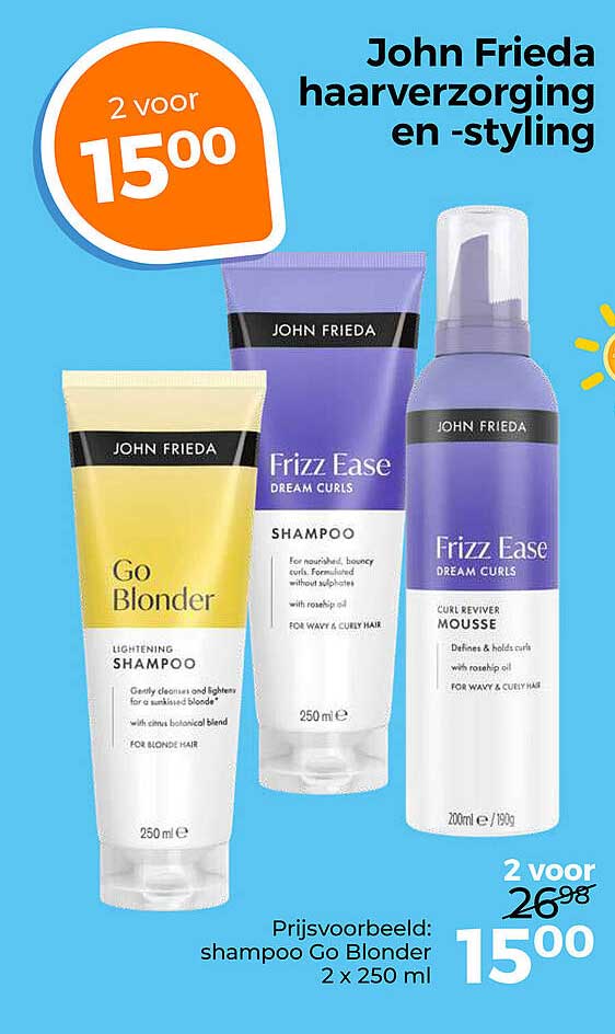 John Frieda haarverzorging en styling 2 voor 15.00