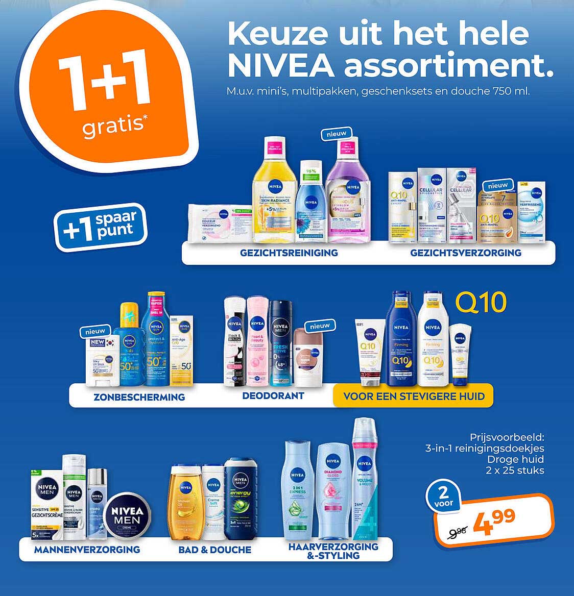 Keuze uit het hele NIVEA assortiment. 1+1 gratis