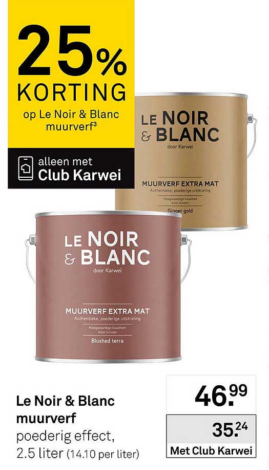 Le Noir & Blanc muurverf 25% korting op Le Noir & Blanc muurverf