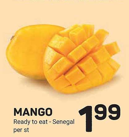 MANGO Ready to eat - Senegal per st