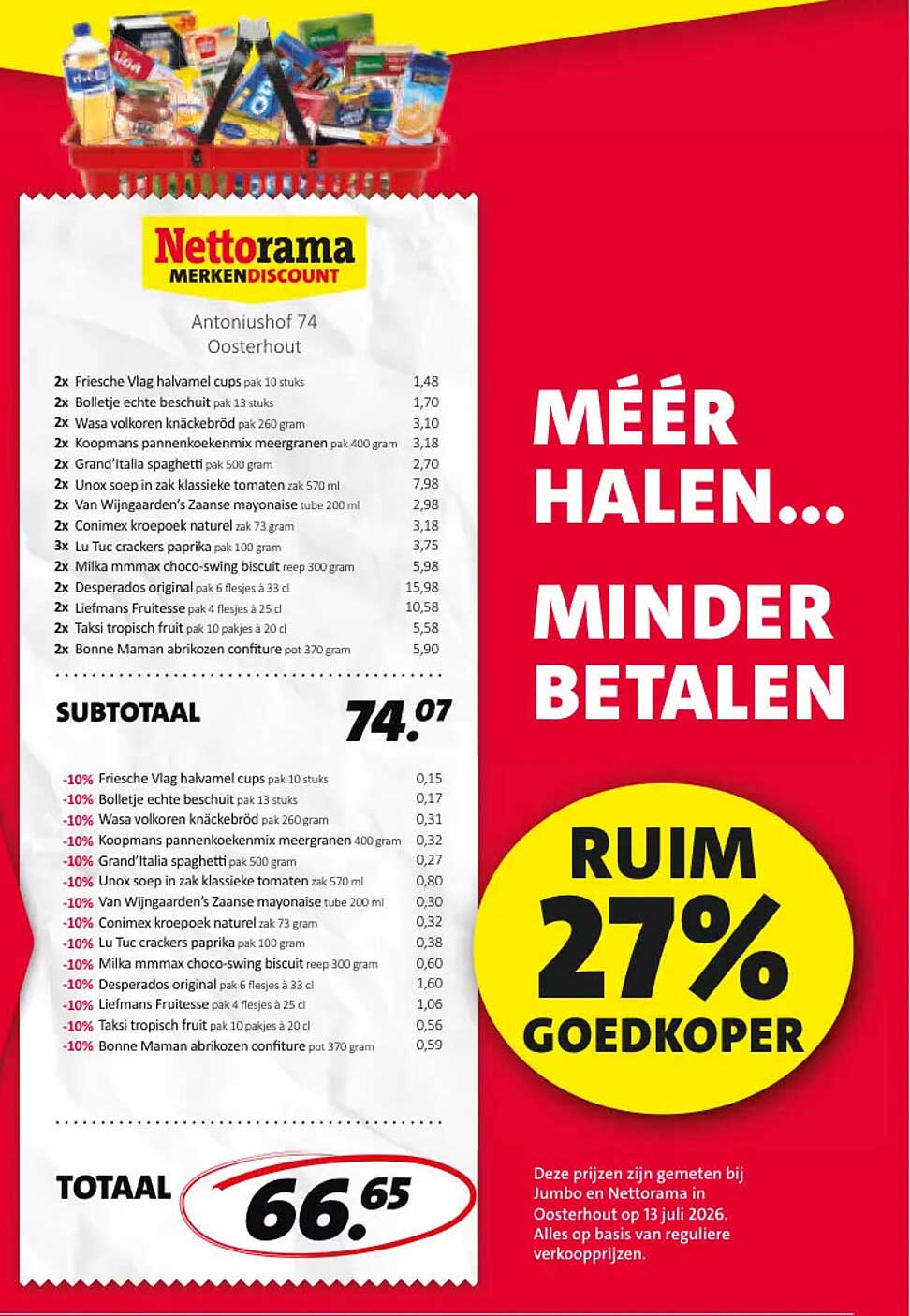 MÉÉR HALEN... MINDER BETALEN RUM 27% GOEDKOPER