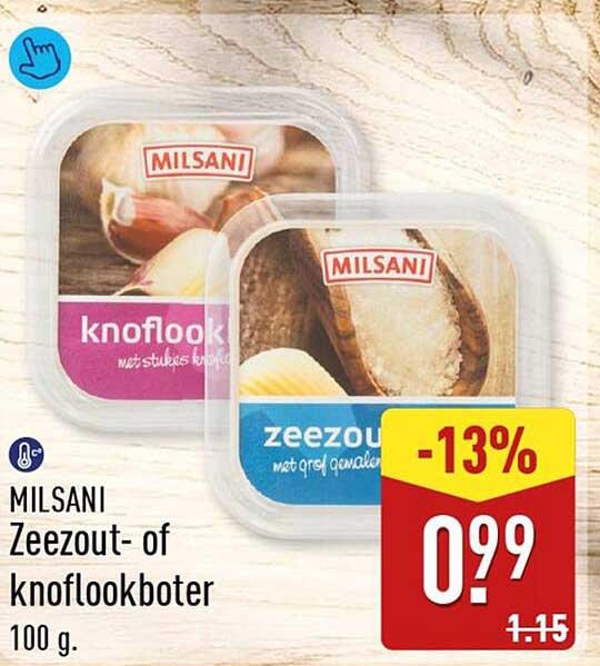 MILSANI Zeezout- of knoflookboter 100 g -13%
