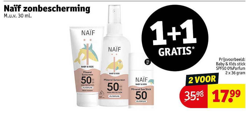 Naïf zonbescherming M.u.v. 30 ml. 1+1 GRATIS*