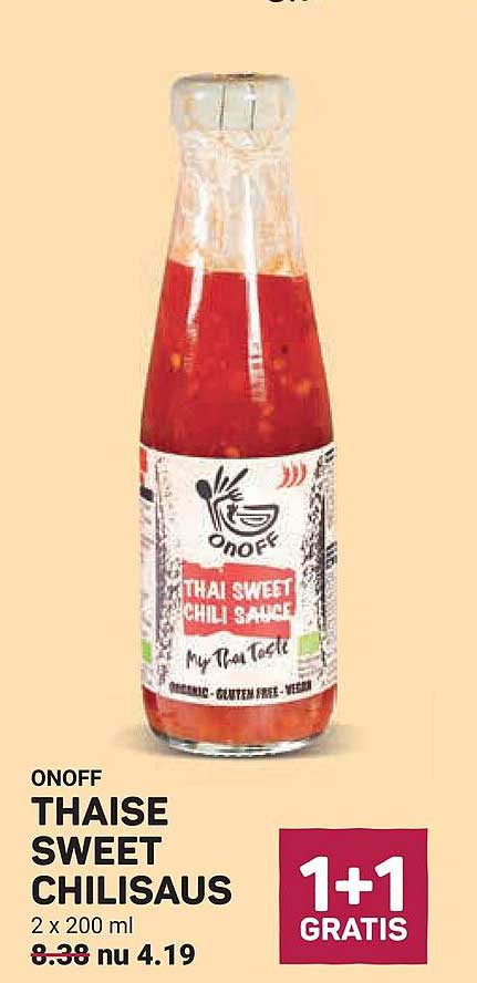 ONOFF THAISE SWEET CHILISAUS 1+1 GRATIS