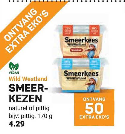 ONTVANG EXTRA EKO'S Wild Westland SMEER-KEZEN naturel of pittig bijv: pittig, 170 g