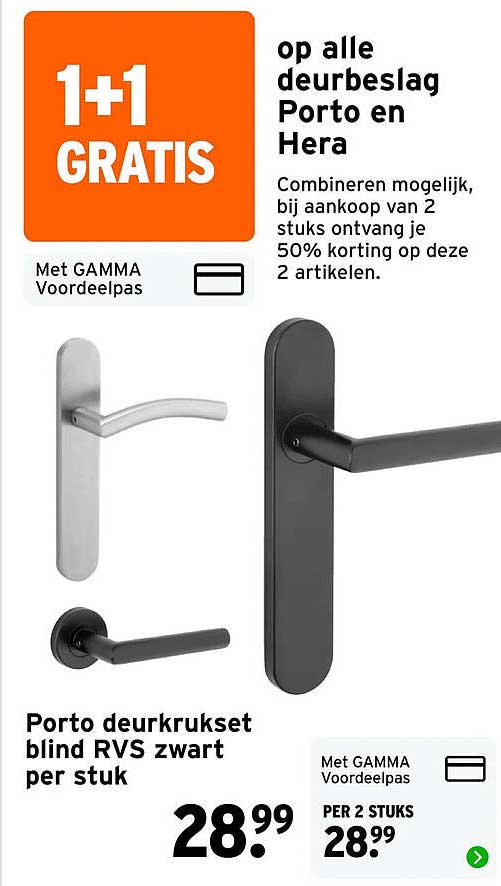 op alle deurbeslag Porto en Hera 1+1 GRATIS
