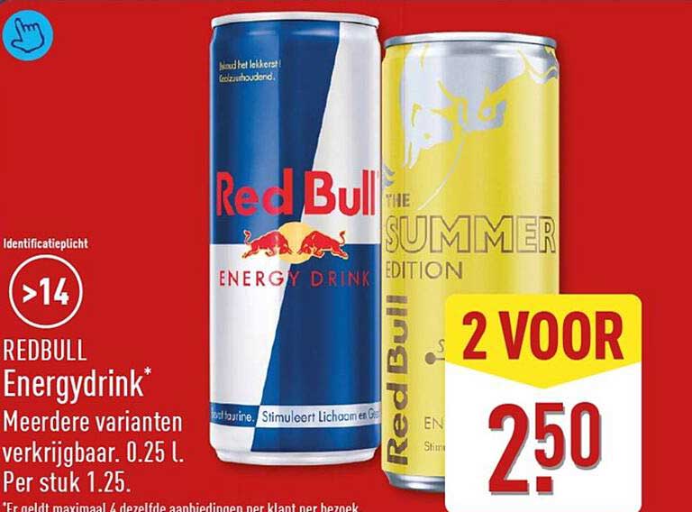 REDBULL Energydrink* Meerdere varianten verkrijgbaar. 0,25 l. 2 VOOR