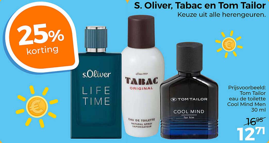 S. Oliver, Tabac en Tom Tailor Keuze uit alle herengeuren. 25% korting