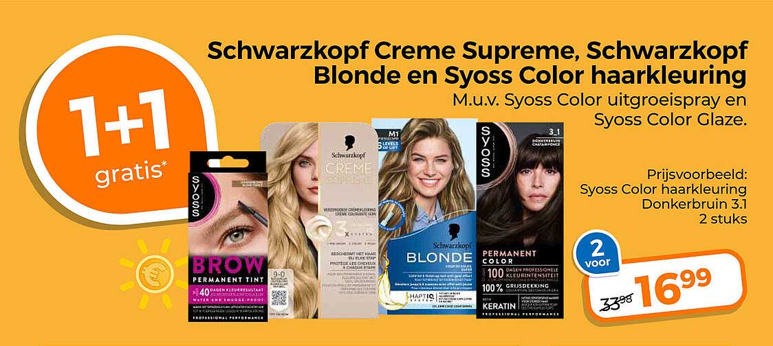 Schwarzkopf Creme Supreme, Schwarzkopf Blonde en Syoss Color haarkleuring 1+1 gratis
