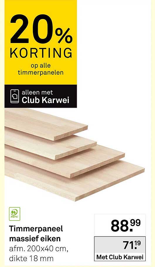 Timmerpaneel massief eiken 20% KORTING op alle timmerpanelen alleen met Club Karwei