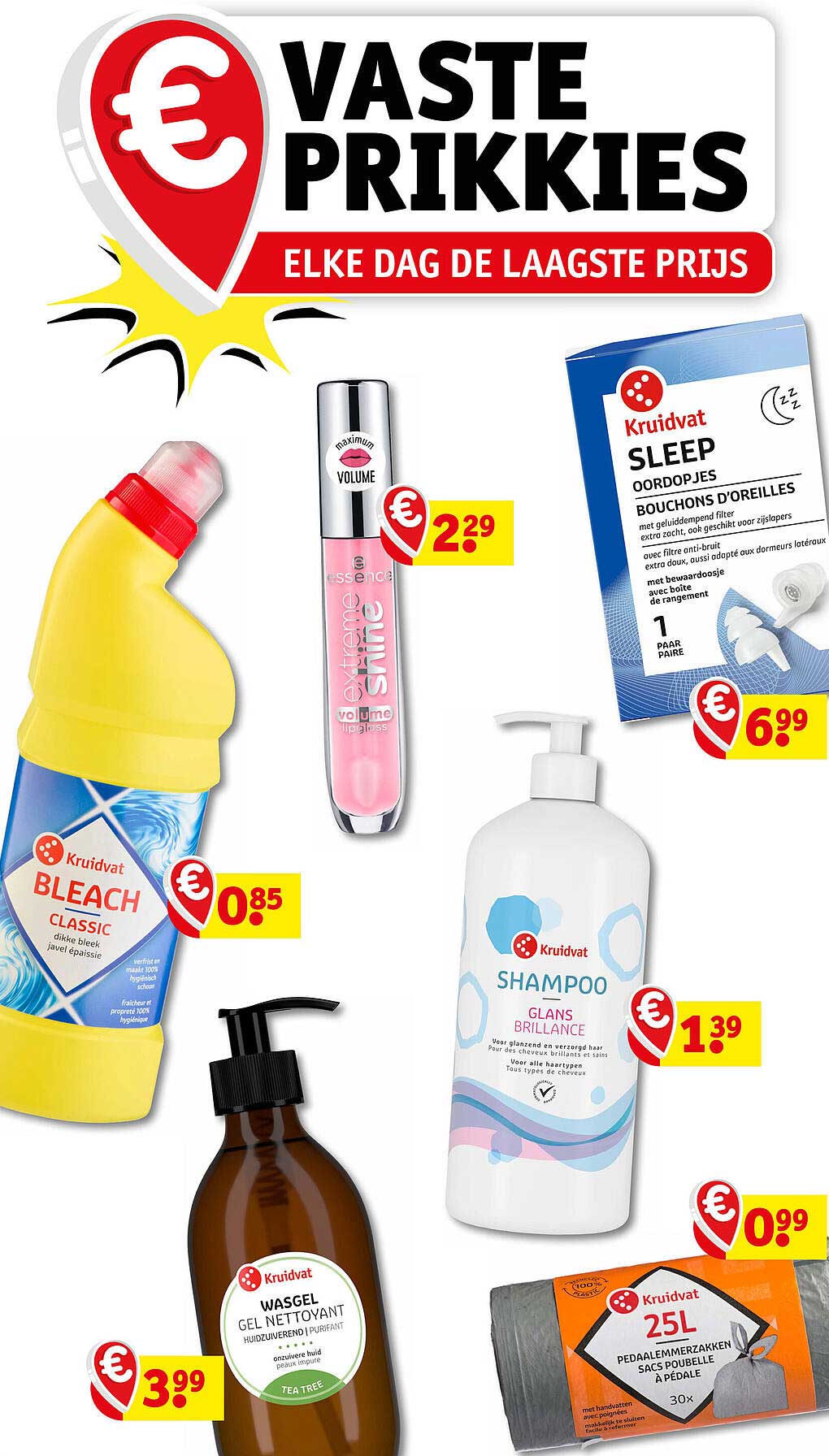 VASTE PRIKKIES ELKE DAG DE LAAGSTE PRIJS