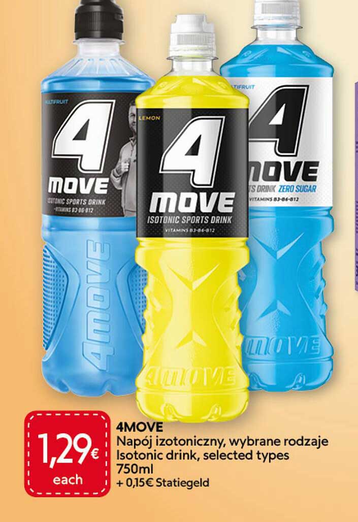 4MOVE Napój izotoniczny, wybrane rodzaje Isotonic drink, selected types 750ml + 0,15€ Statiegeld