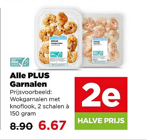 Alle PLUS Garnalen 2e halve prijs
