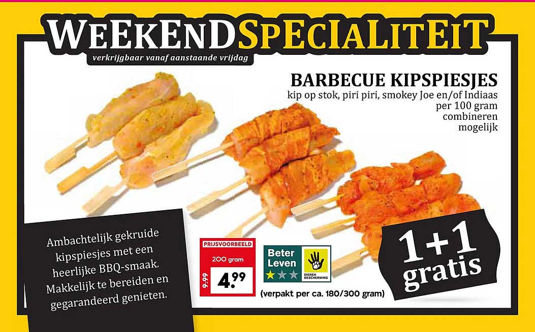 BARBECUE KIPSPIESJES 1+1 gratis