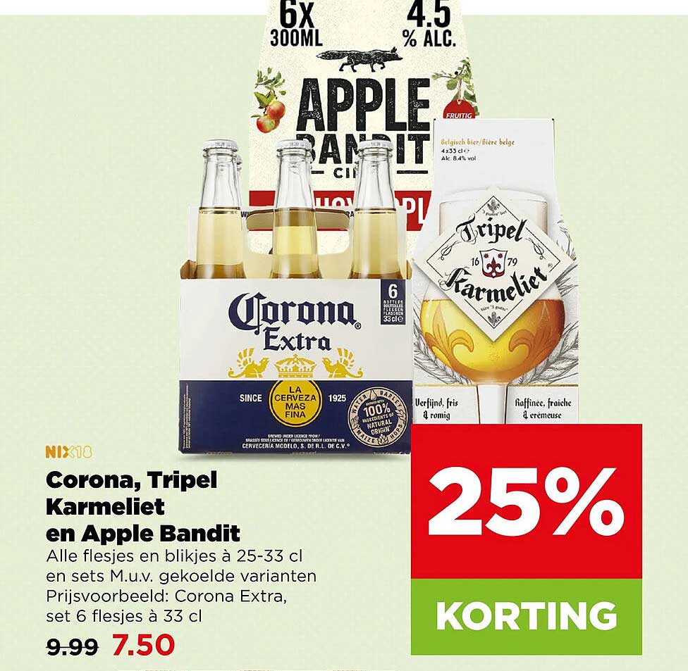 Corona, Tripel Karmeliet en Apple Bandit
