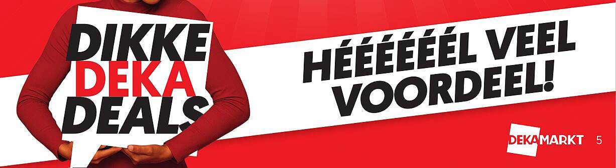 DIKKE DEKA DEALS