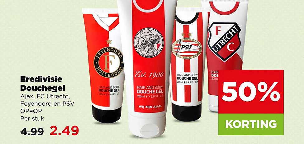 Eredivisie Douchegel Ajax, FC Utrecht, Feyenoord en PSV OP=OP Per stuk 50% KORTING