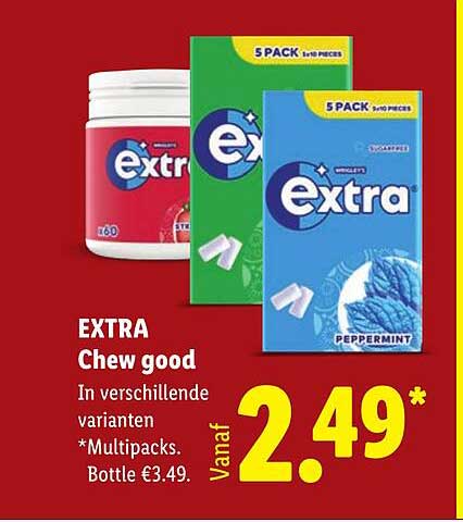 EXTRA Chew good