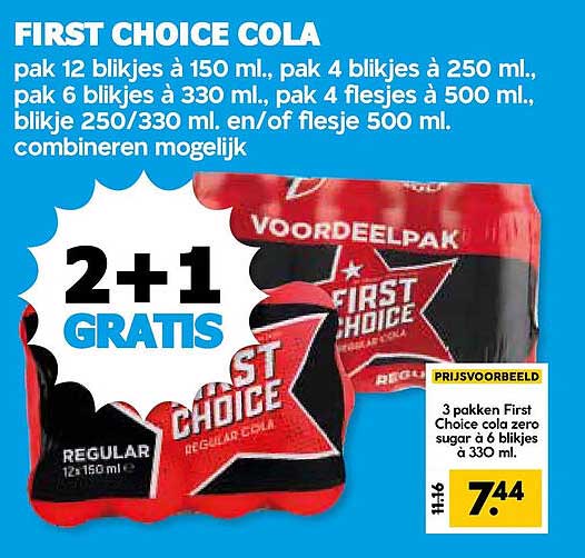 FIRST CHOICE COLA 2+1 GRATIS
