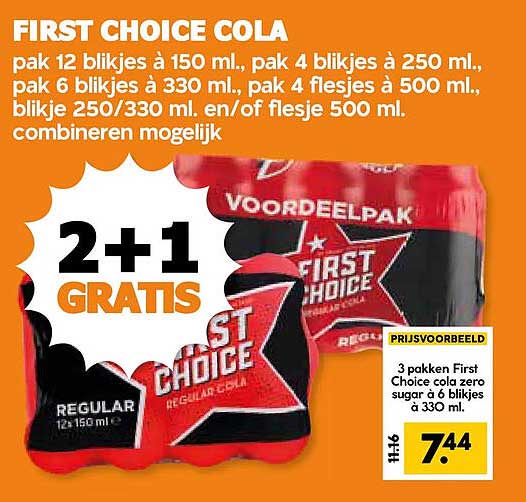 FIRST CHOICE COLA 2+1 GRATIS