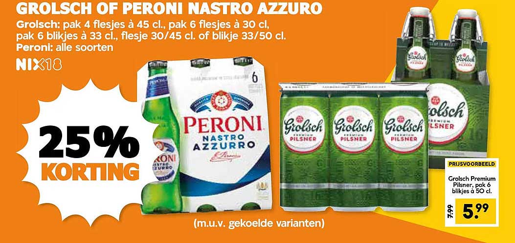 Grolsch of Peroni Nastro Azzurro 25% korting