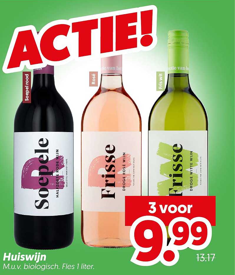 Huiswijn 3 voor 9.99