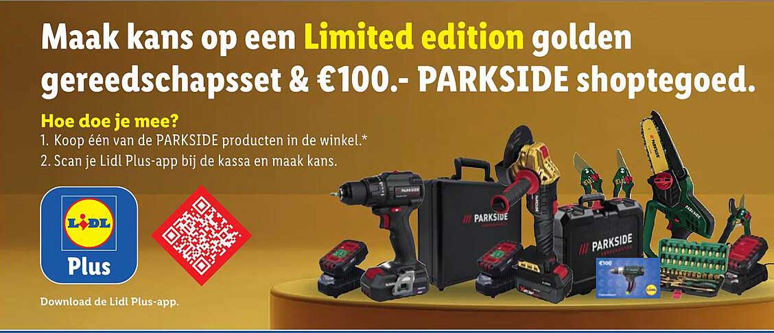 Maak kans op een Limited edition golden gereedschapsset & €100.- PARKSIDE shoptegoed.