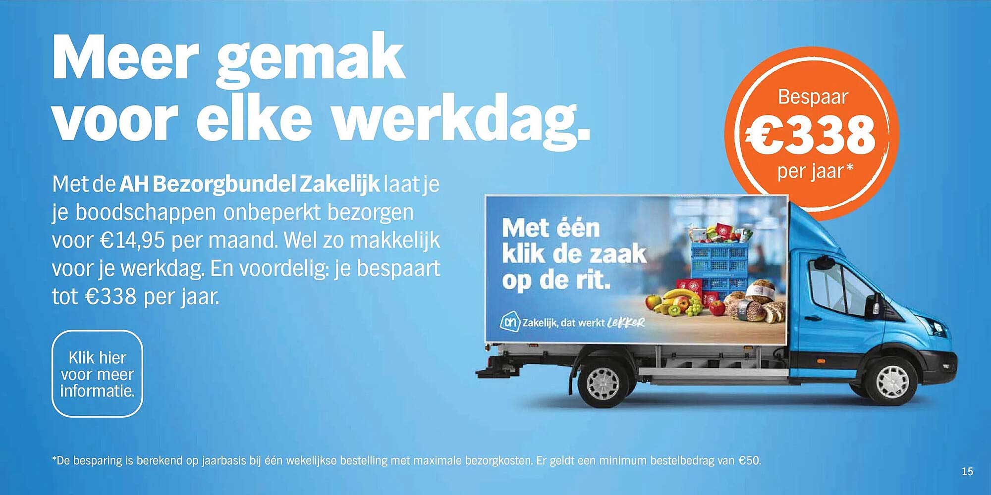 Meer gemak voor elke werkdag.