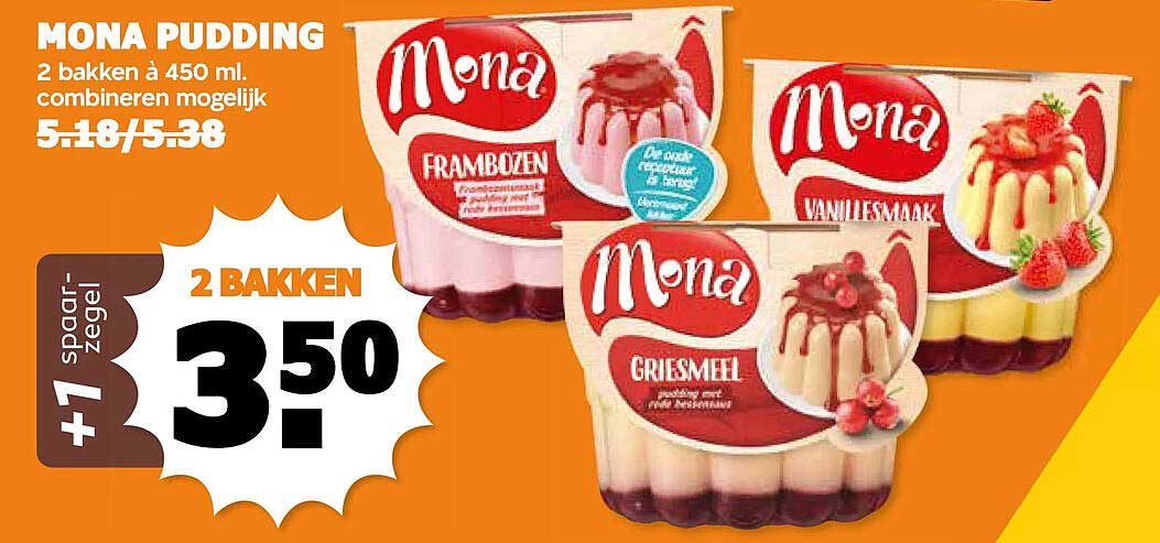 MONA PUDDING 2 bakken à 450 ml. combineren mogelijk + 1 spaardeel