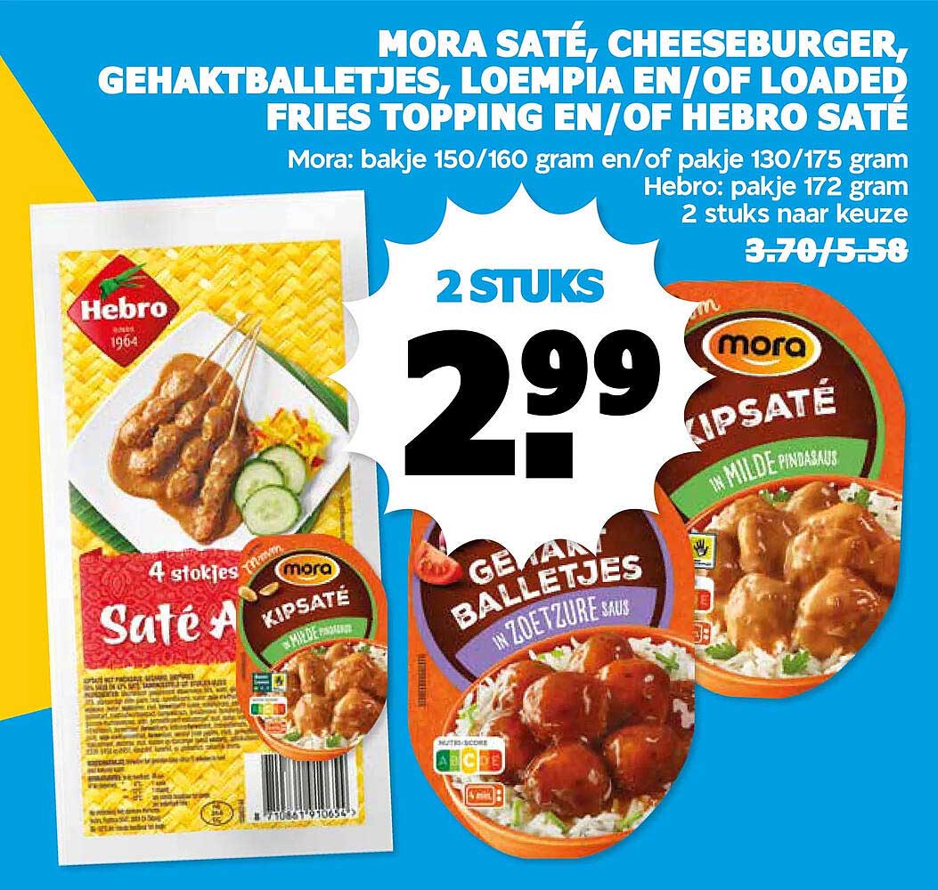 Mora saté, cheeseburger, gehaktballetjes, loempia en/of loaded fries topping en/of Hebro saté - 2 stuks