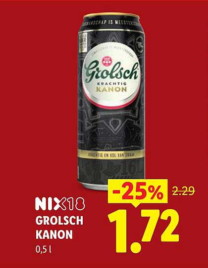 NIX18 Grolsch Kanon 0,5 l -25%