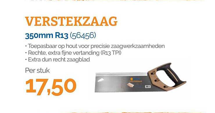 VERSTEKZAAG 350mm R13 (56456)