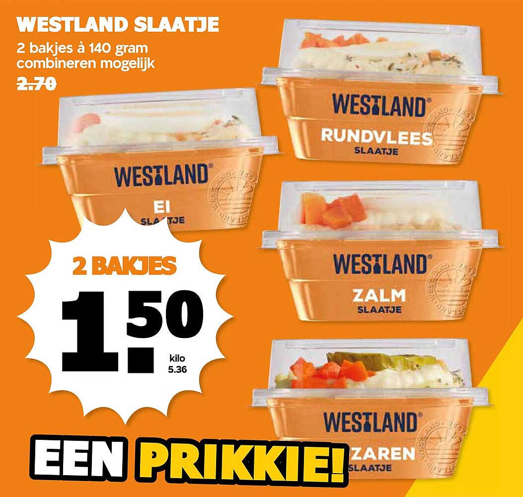 WESTLAND SLAATJE 2 bakjes à 140 gram combineren mogelijk EEN PRIKKIE!