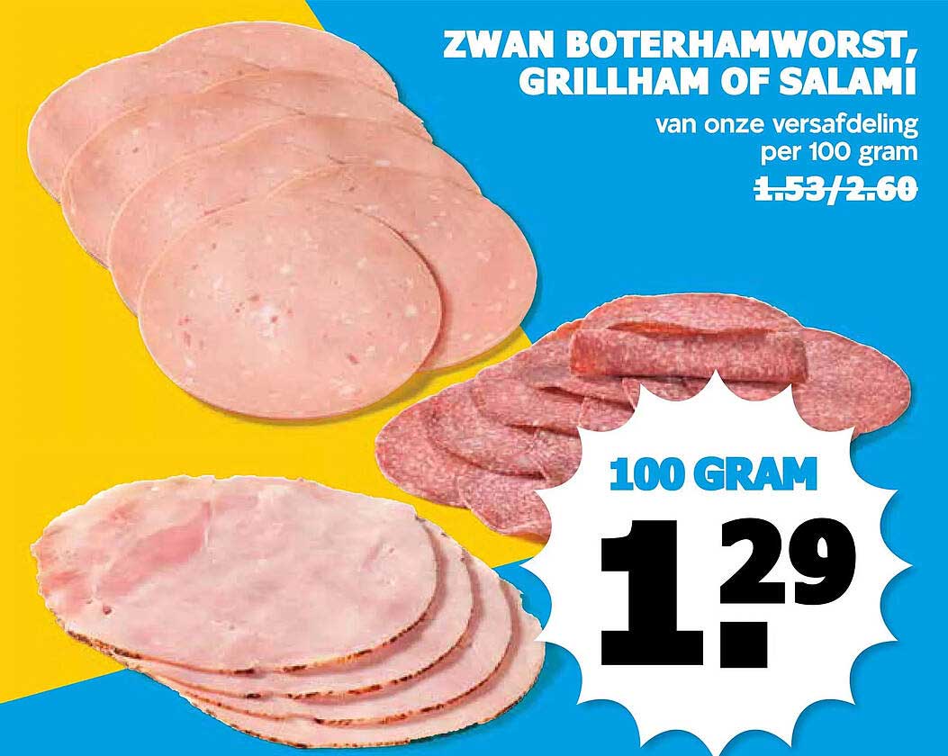 Zwan boterhamworst, grillham of salami van onze versafdeling per 100 gram