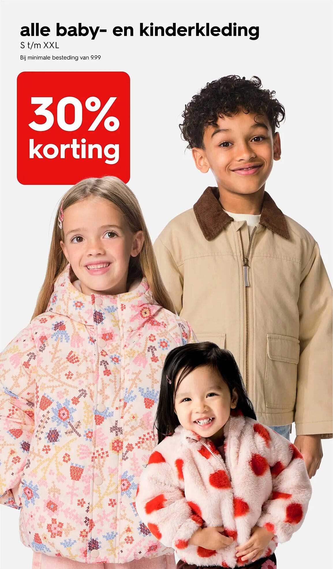 alle baby- en kinderkleding S t/m XXL 30% korting