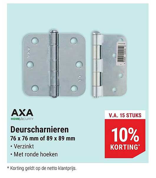 AXA Deurscharnieren 76 x 76 mm of 89 x 89 mm 10% korting