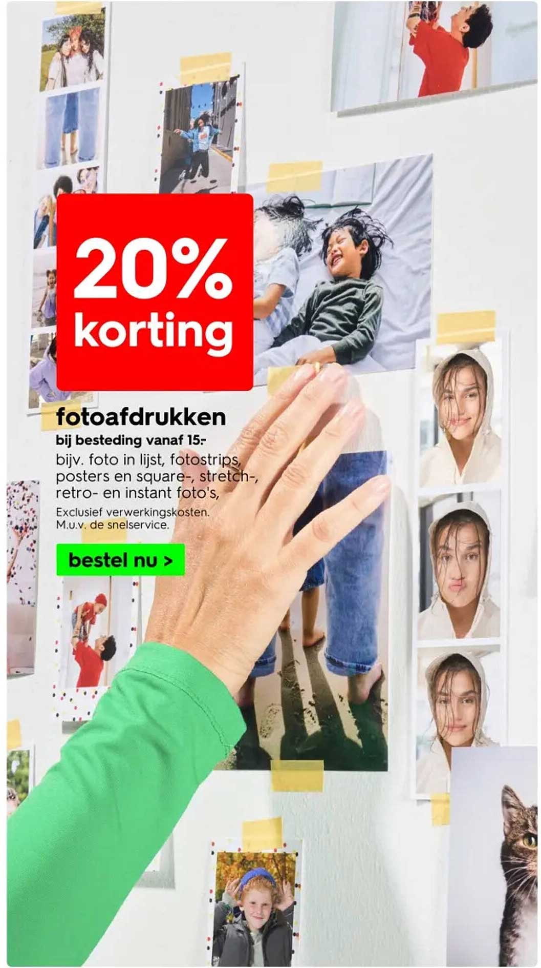 20% korting fotoafdrukken bij besteding vanaf 15,-