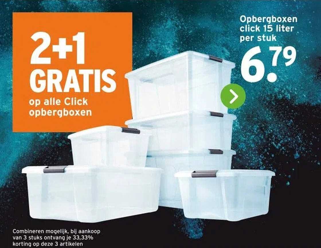 2+1 GRATIS op alle Click opbergboxen