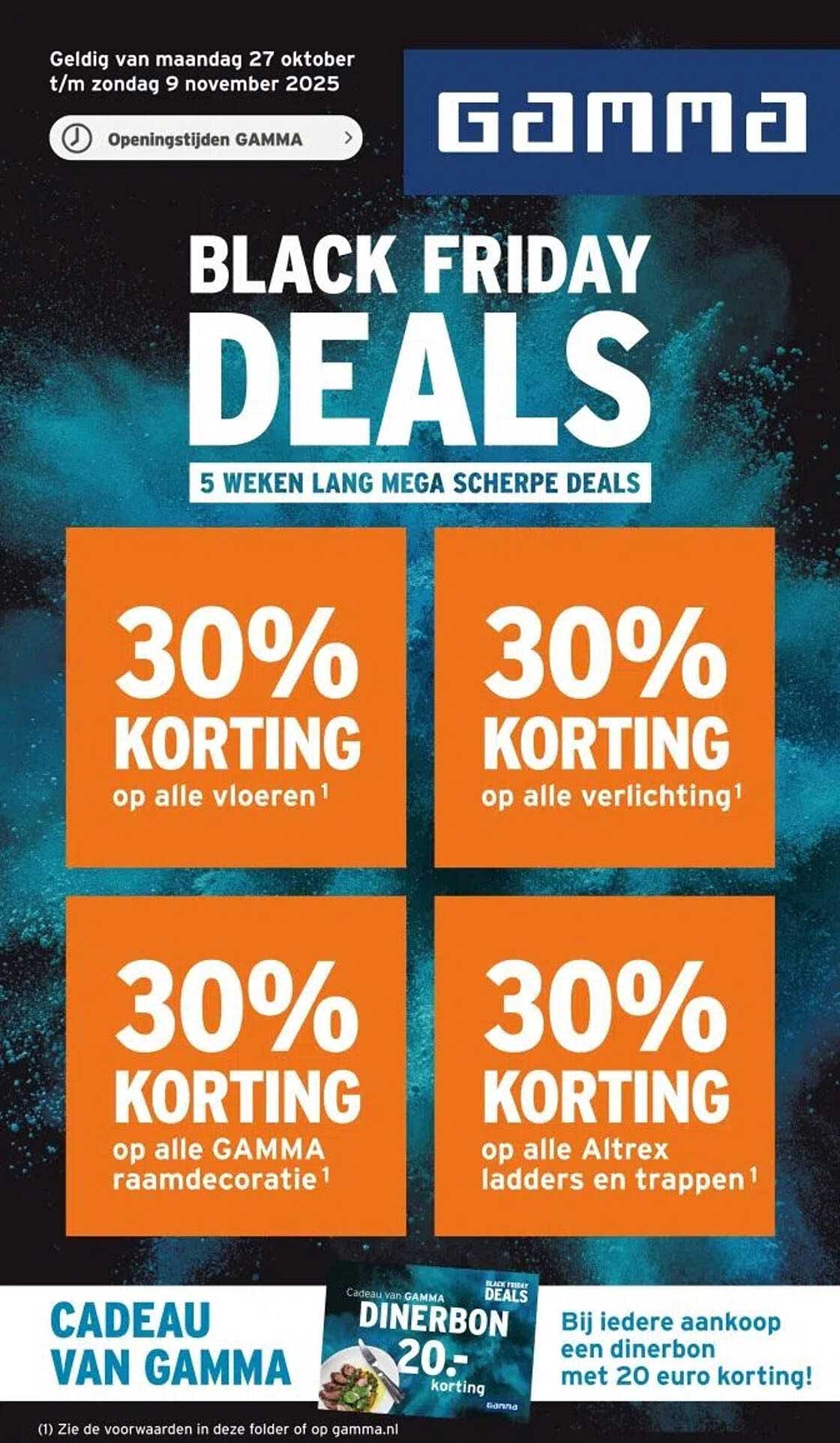 BLACK FRIDAY DEALS 30% KORTING op alle vloeren, verlichting, GAMMA raambekleding en Altrex ladders en trappen