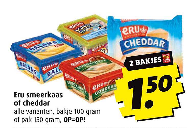 Eru smeerkaas of cheddar