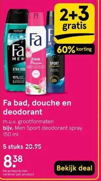 Fa bad, douche en deodorant