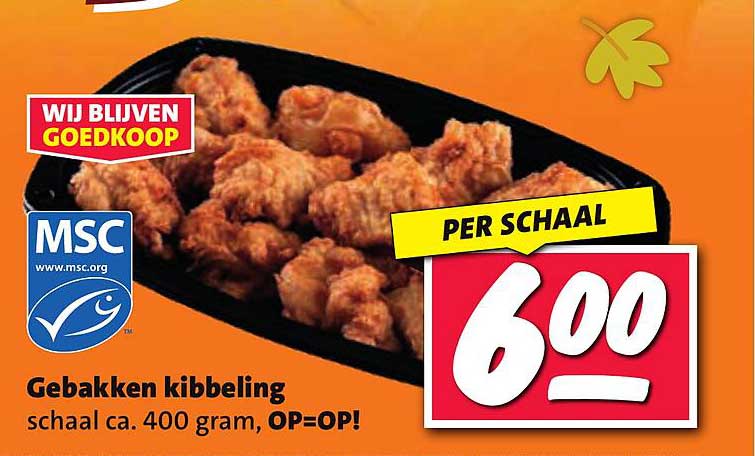 Gebakken kibbeling schaal ca. 400 gram, OP=OP!