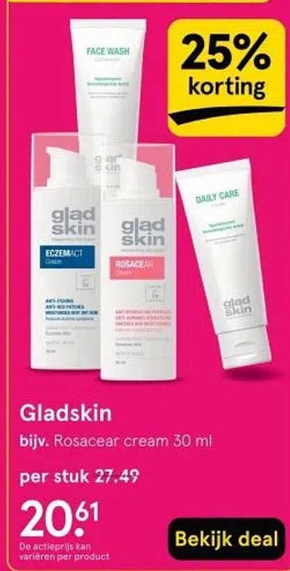 Gladskin bijv. Rosacfear cream 30 ml
