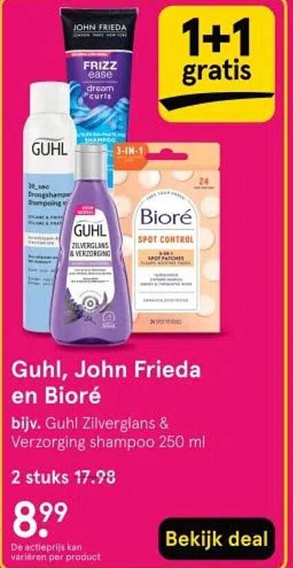 Guhl, John Frieda en Bioré